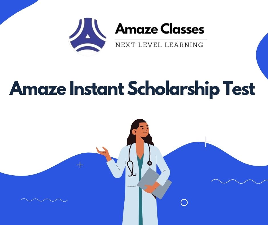 Amaze Scholarship Test