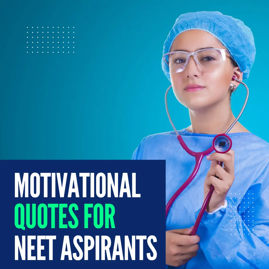 Motivational Quotes for NEET Aspirants